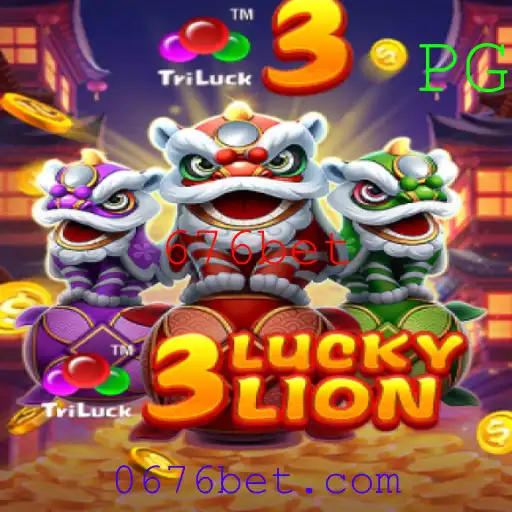 Descubra o emocionante jogo de azar 3LUCKYLION com 676bet