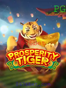 Descubra o Fascínio de ProsperityTiger no 676bet