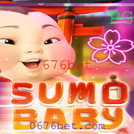 SumoBaby: Uma Nova Sensação no Mundo dos Jogos com 676bet